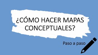 Cómo hacer un mapa conceptual [upl. by Atinit87]