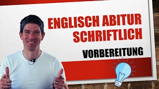 Schriftliches Abitur Englisch 2021  Vorbereitung  eine Übersicht [upl. by Dominique]