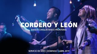 Cordero y León  Banda Conquistando Fronteras  Servicio En Vivo [upl. by Hsot]