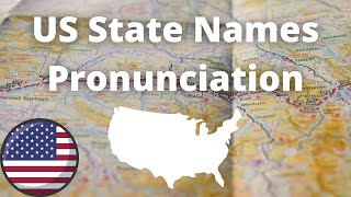 US State Names Pronunciation  American Accent [upl. by Stanislaw272]