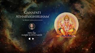 Ganapati Atharvashirsha Most POWERFUL Ganesh Mantra [upl. by Lulita195]