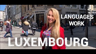 LUXEMBOURG STEET TALK LANGUAGES WORK [upl. by Karoline6]