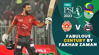 Fabulous Century By Fakhar Zaman  Islamabad vs Lahore  Match 26  HBL PSL 8  MI2T [upl. by Lashonde]