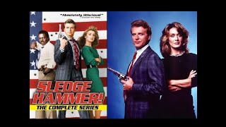 Sledge Hammer Opening and Closing Theme 1986  1988 With Snippet [upl. by Atsuj]