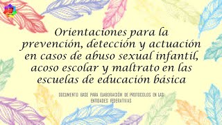 Orientaciones para la prevención detección y actuación en casos de ASI acoso escolar y maltrato [upl. by Aneetsyrk457]