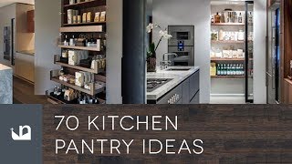 70 Kitchen Pantry Ideas [upl. by Odlanir]