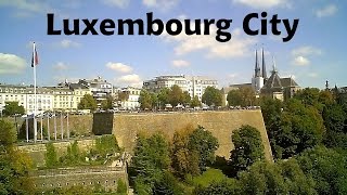 LUXEMBOURG capital City [upl. by Dazhehs680]