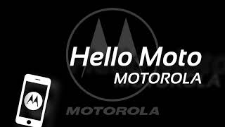 Hello Moto  Motorola Ringtone [upl. by Wilmott]