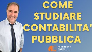 Come studiare Contabilità Pubblica [upl. by Volpe]