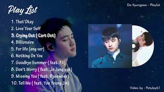 PLAYLIST Best Song of DO Do Kyungsoo EXO 엑소 [upl. by Minetta]