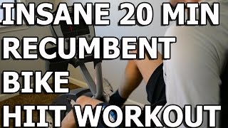 HIIT Workout  Insane 20 minute Recumbent Bike Workout [upl. by Anaeerb]