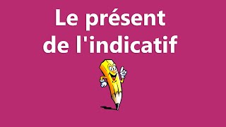 Le présent de lindicatif  La conjugaison [upl. by Notsehc545]