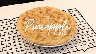 Pineapple Pie Recipe [upl. by Jeanette744]