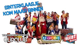 Telekids Musicalschool  Sinterklaasje Kom Maar Binnen [upl. by Parrott75]