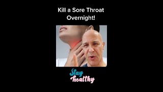 How to Kill a Sore Throat Overnight  Dr Mandell [upl. by Bodwell]