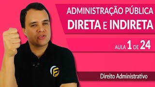 Administração Pública Direta e Indireta [upl. by Ahsim]