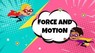 G2 Science Force and Motion [upl. by Zeret]