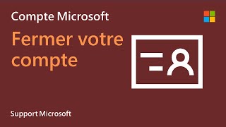 Comment fermer votre compte Microsoft  Microsoft [upl. by Libbie]