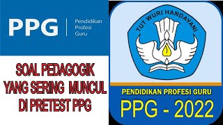 Soal Pretest PPG 2022  Pedagogik [upl. by Atihana]