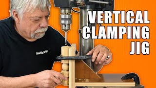 Vertical Clamping Jig  Drill Press Jig [upl. by Moncear]