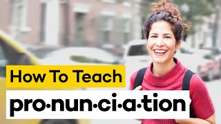 Teaching Pronunciation in 8 Steps [upl. by Merrow]