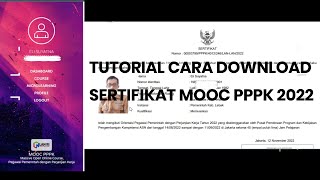 TUTORIAL DOWNLOAD SERTIFIKAT MOOC PPPK 2022 [upl. by Nnyl]