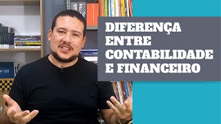 Diferença entre contabilidade e financeiro  Tom Gomes [upl. by Settle741]