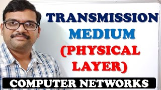 12  TRANSMISSION MEDIUM PHYSICAL LAYER  COMPUTER NETWORKS [upl. by Bigelow415]