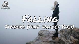 Diviners  Falling feat Harley Bird Lyrics [upl. by Ahsinal]