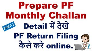 Part1 PF Monthly Return in EPFO  Generate ECR challan  Prepare ECR Excel to Text file [upl. by Negaem557]