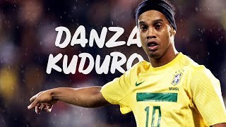 Ronaldinho  Danza Kuduro Remix [upl. by Cavill]