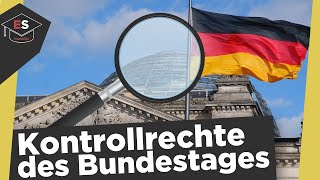 Kontrollrechte des Bundestages  Kontrolle der Regierung  Kontrollinstrumente Bundestag erklärt [upl. by Melliw696]