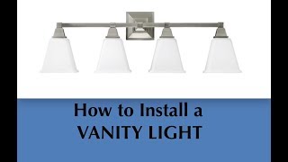 Vanity Light Installation  DIY Install [upl. by Weisburgh]