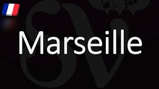 How to Pronounce Marseille French Pronunciation Native Speaker [upl. by Assenar]