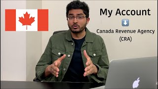 Register for quotMy Accountquot with Canada Revenue Agency CRA [upl. by Asilram]