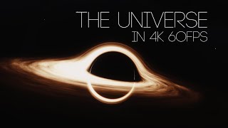 The UNIVERSE in 4K 60fps [upl. by Zilvia938]