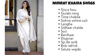 Nimratkhaira  all songs  all songs of nimrat khaira  best of nimrat khaira  audio jukebox [upl. by Odlonra]