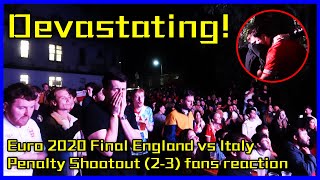 HEARTBREAKING  England Fans Reaction during Euro 2020 Final Penalty Shootout  England 2  3 Italy [upl. by Lorelle]