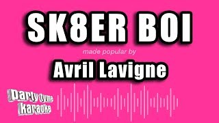 Avril Lavigne  Sk8er Boi Karaoke Version [upl. by Rawdon668]