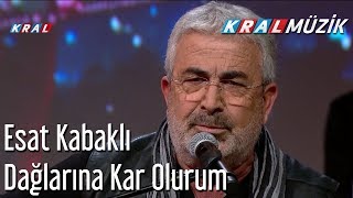 Dağlarına Kar Olurum  Esat Kabaklı [upl. by Esilanna]