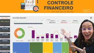 Planilha Controle Financeiro com Metas  Parte 1 [upl. by Anastasia]