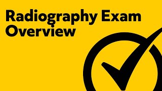 Overview of the Radiography Exam ARRT [upl. by Kachine]