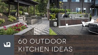 60 Outdoor Kitchen Ideas [upl. by Marian]