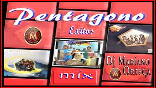 Pentagono Exitos Mix por Dj Mariano Ortega [upl. by Backler873]