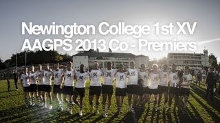 Newington College  1st XV 2013 AAGPS Co Premiers Season Highlights [upl. by Ahsito]