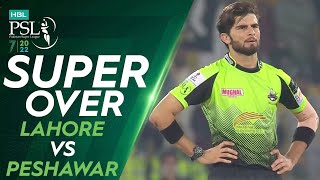 Super Over  Lahore Qalandars vs Peshawar Zalmi  HBL PSL 7  ML2L [upl. by Zorana]