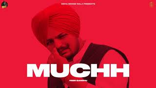 MUCHH Official Video Veer Sandhu  Sidhu Moose Wala  Latest Punjabi Songs 2020 [upl. by Nelrah]