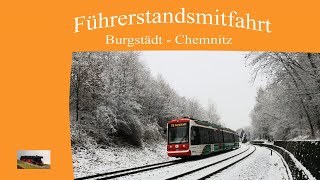 Führerstandmitfahrt Burgstädt nach Chemnitz Hbf [upl. by Yule]