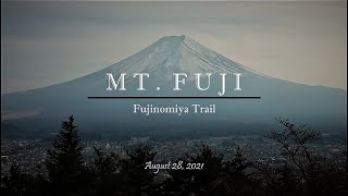 Mt Fuji  Fujinomiya Trail [upl. by Goggin]