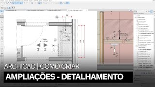 COMO CRIAR AMPLIAÇÕES  DETALHAMENTO ARCHICAD [upl. by Duax]